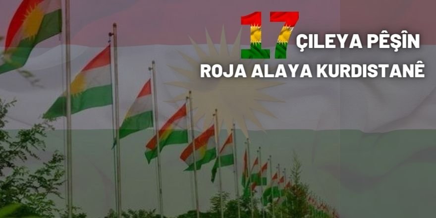 Partî û rêxistinên 4 parçeyên Kurdistanê Roja Alaya Kurdistanê pîroz dikin....