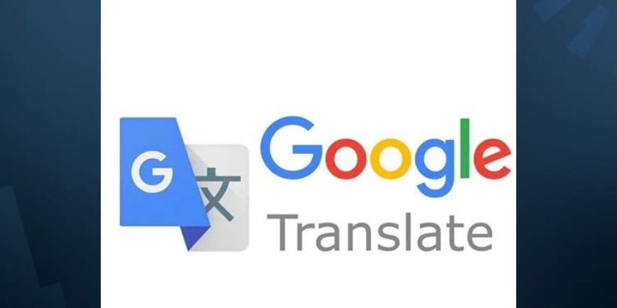 Google Translate bo Kurdî piştgiriya offline pêşkêş kir