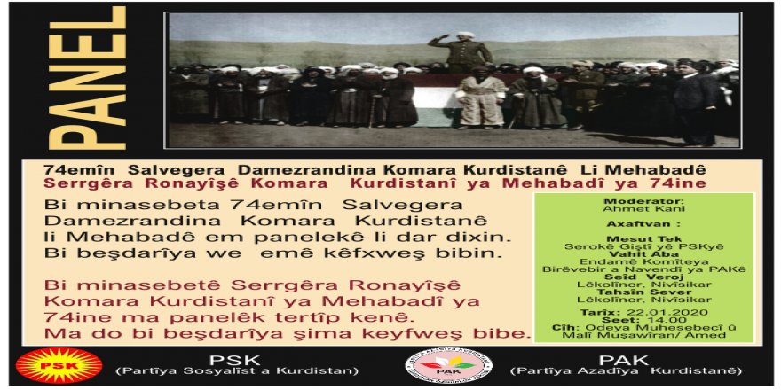 PANEL: Serrgêra Ronayîşê Komara Kurdistanî ya Mehabadî ya 74ine