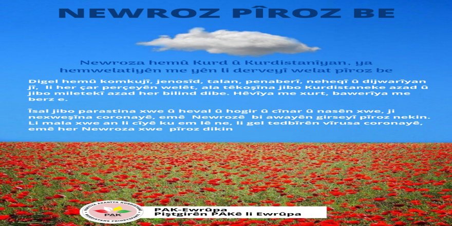 Hetgirê PAKî ê Ewropa: Newroze pîroz bo