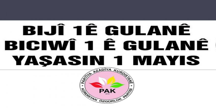 PAK: 1ê Gulana heme karker û kedkaranê dinya pîroz bo