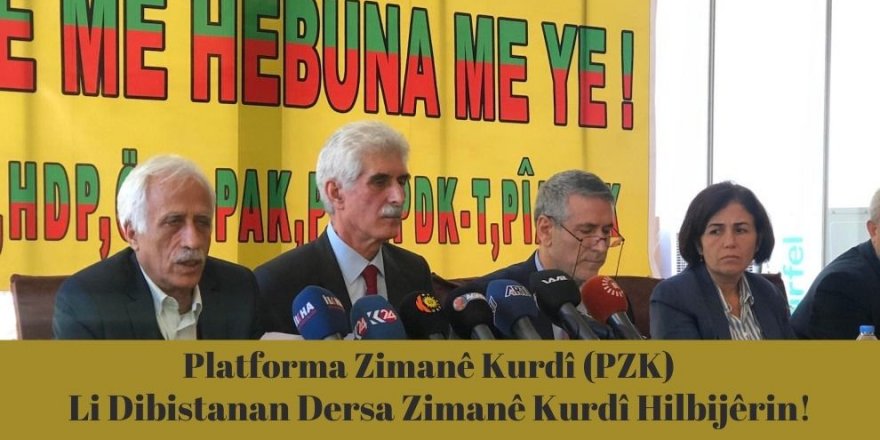 Platforma Zimanê Kurdî (PZK): Li Dibistanan Dersa Zimanê Kurdî Hilbijêrin!