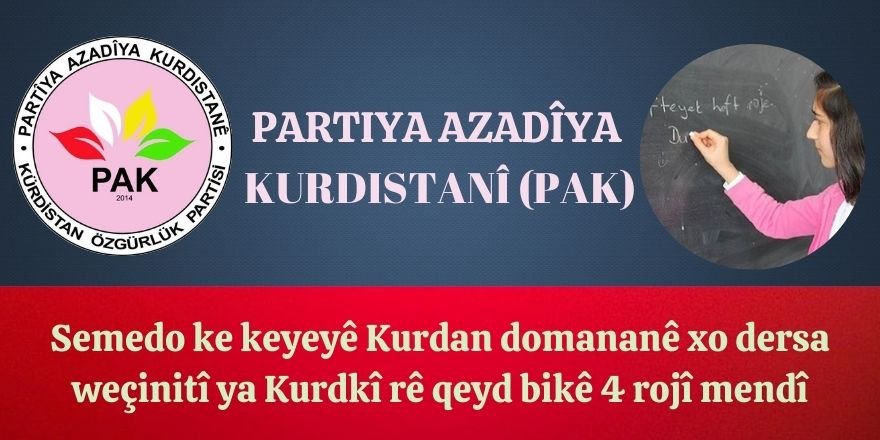 PAK: Semedo ke keyeyê Kurdan domananê xo dersa weçinitî ya Kurdkî rê qeyd bikê 4 rojî mendî