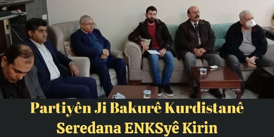 Partiyên Ji Bakurê Kurdistanê seredana ENKSyê kirin