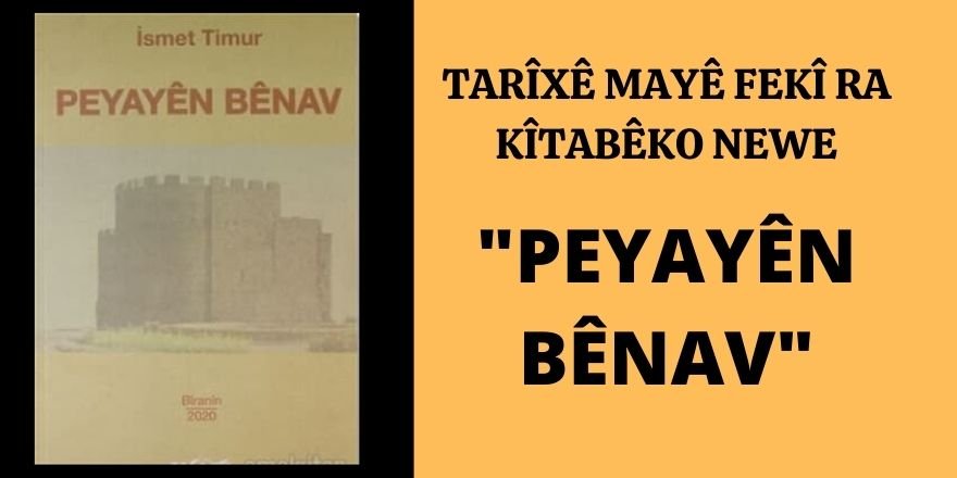 TARÎXÊ MAYÊ FEKÎ RA KÎTABÊKO NEWE