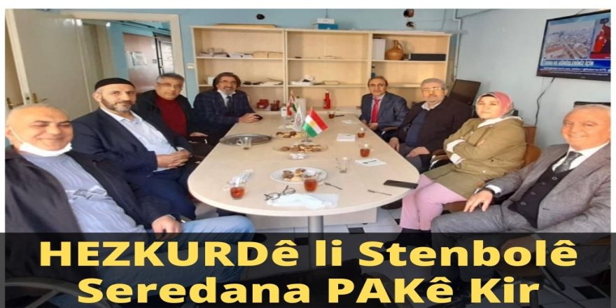 HEZKURDê li Stenbolê Seredana PAKê Kir