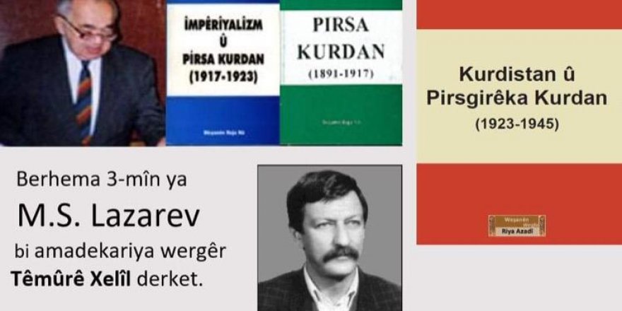 Pirtûka ”Kurdistan û pirsgirêka kurdan (1923-1945)” derket