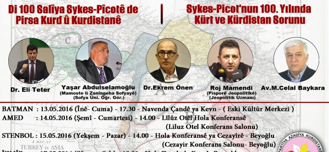 "Di 100 Salîya Sykes-Pîcotê de Pirsa Kurd û Kurdistanê"