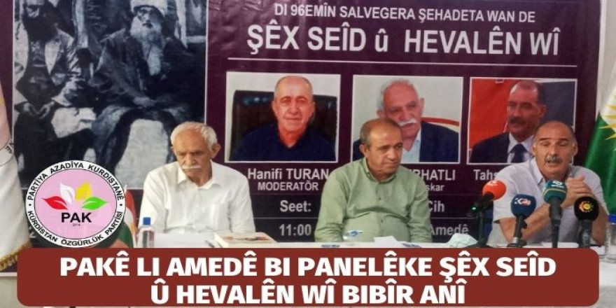 PAKê li Amedê bi panelêke Şêx Seîd û hevalên wî bibîr anî