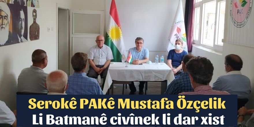 Serokê PAKê Mustafa Özçelik Li Batmanê civînek li dar xist