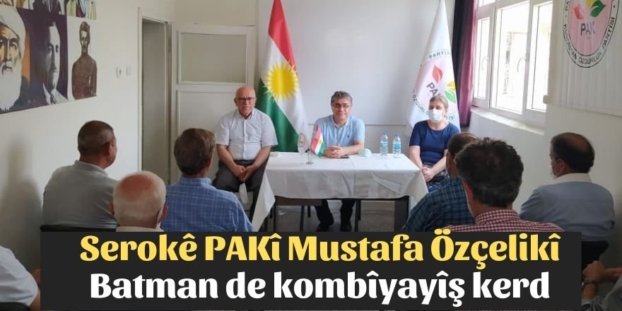 Serekê PAKî Mustafa Özçelikî Batman de kombîyayîş kerd