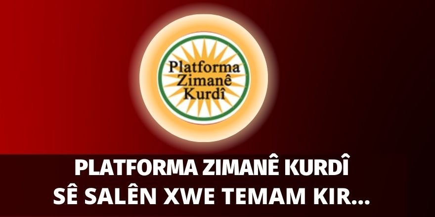 Platforma Zimanê Kurdî Sê Salên Xwe Timam Kir…