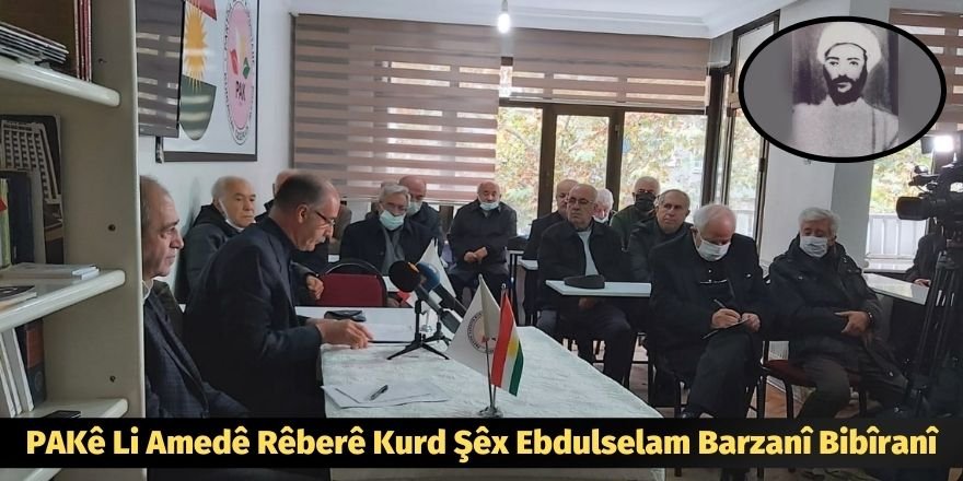 PAKê Li Amedê Rêberê Kurd Şêx Ebdulselam Barzanî Bibîranî