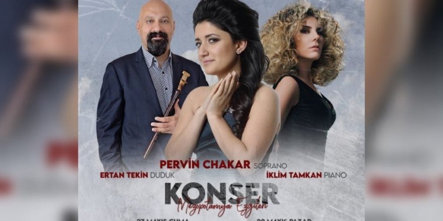 Pervîn Çakar wê li Amed û Êlihê du konseran bide