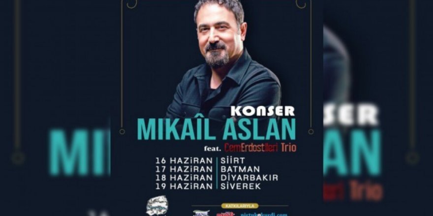 Mîkaîl Aslanî ra 4 şaristanan de konser