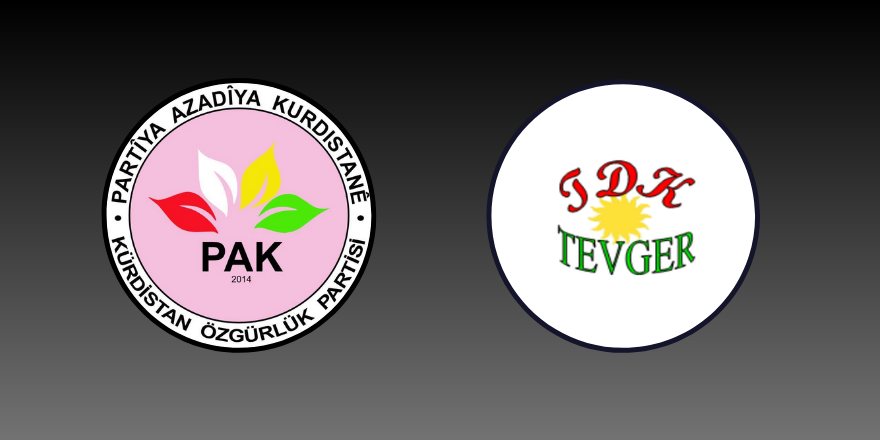 Deklarasyonê PAKî û TDK-TEVGERî Derheqê Weçînayîşê Parlamento û Serekkomarîya Dewleta Tirkîya de!