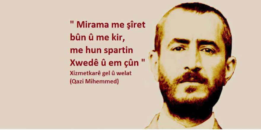 Wesîyeta Qazî Mihemed ji bo Gelê Kurd