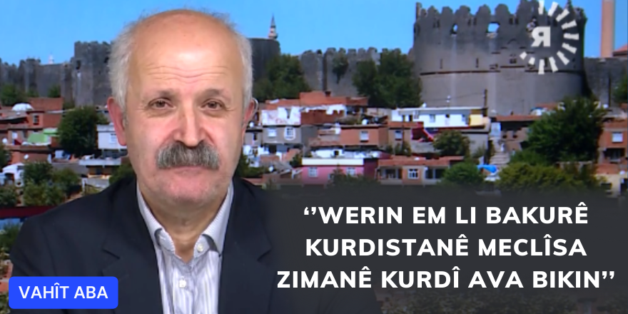 ‘’Werin Em Li Bakurê Kurdistanê MECLÎSA ZİMANÊ KURDÎ Ava Bikin"