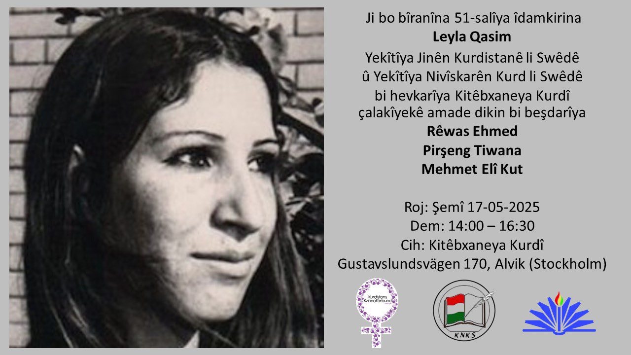 LI STOCKHOLMÊ BÎRANÎNA LEYLA QASIM!