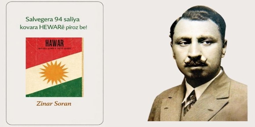 Zinar Soran: 15 Gulanê, 94 salîya salvegera Kovara Hewarê pîroz be!