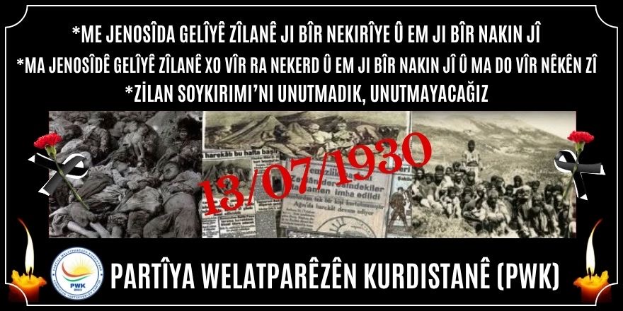 PWK: Me Jenosîda Gelîyê Zîlanê Ji Bîr Nekirîye û Em Ji Bîr Nakin Jî
