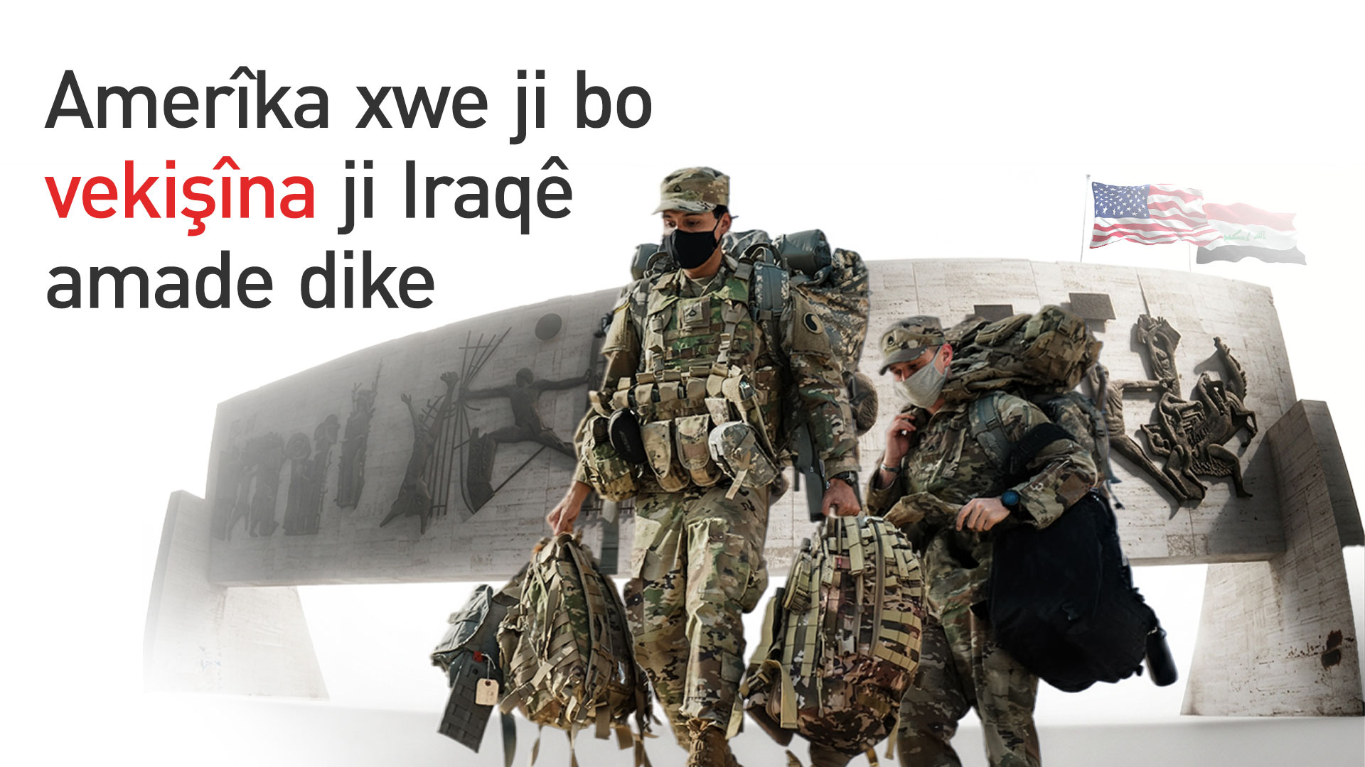 Washington hişyariyê li ser vekişîna yekcarî ji Iraqê dide