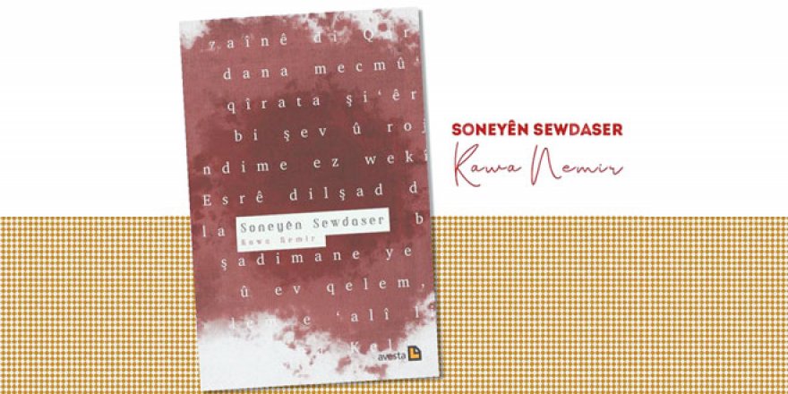 Ji Kawa Nemir “Soneyên Sewdaser”