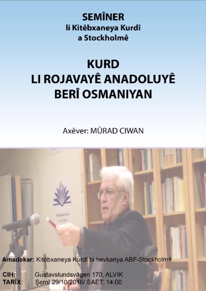 Seminer: Kurd li Rojavayê Anadoliyê berê Osmaniyan