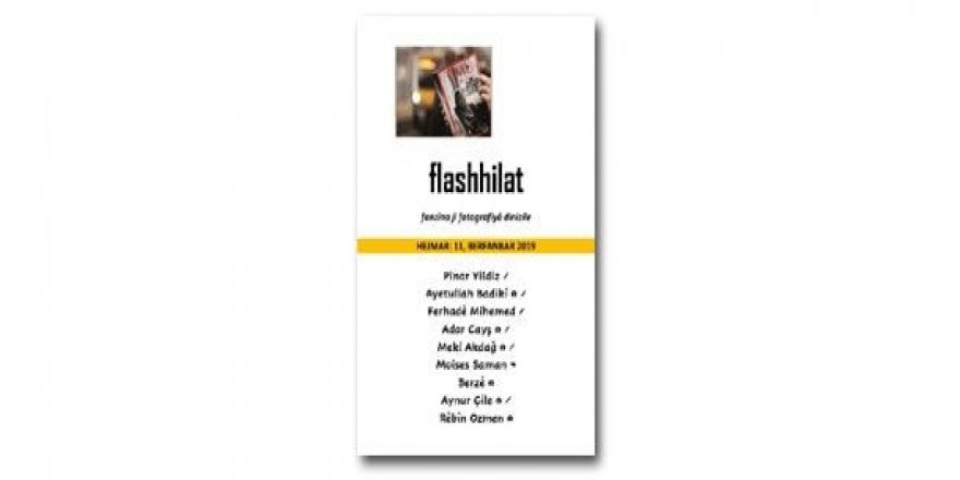 'Flashhilat' bi awayekî rengîn derket