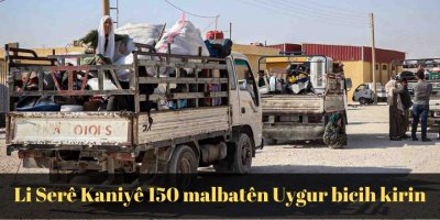 Li Serê Kaniyê 150 malbatên Uygur bicih kirin