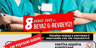PAK: Em Piştgirîyê didin Têkoşîna Heqdar a Doktoran û Xebatkarên Tenduristiyê
