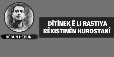 Dîtinek ê li rastiya rêxistinên kurdistanî - Rêber Hebûn*