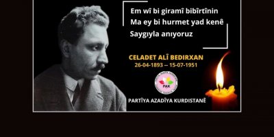 PAK: Em welatperwerê Kurd Celadet Alî Bedirxan Bi Rêzdarî Bi Bîr Tînin