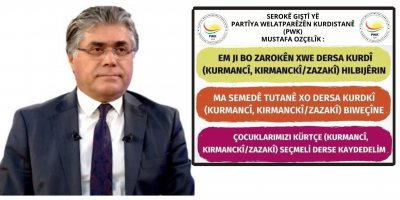 Serekê Pêroyî yê PWKyî Mustafa Ozçelîk: Ganî wextê muracatê dersa weçînite ya kurdî bêro dergkerdiş