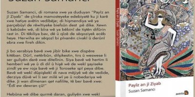 Romana 'Payîz an jî Ziyab' a Suzan Samanciyê çap bû