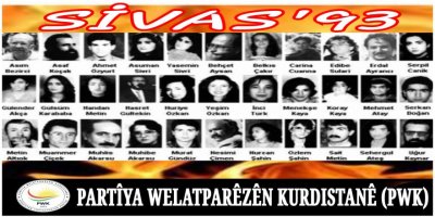 PWK: Em kesayetên ku di 2yê Temûza 1993yê de, li Otêla Madimakê ya li Sêwasê de hatibûn şewitandin bi rêzdarî bi bîr tînin