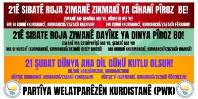 PWK: 21ê Sibatê Roja Zimanê Zikmakî ya Cîhanî Pîroz Be!