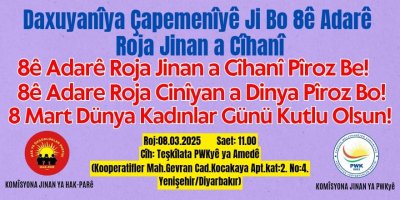 Bi Minasebeta 8ê Adarê Roja Jinan a Cîhanî Çalakî û Civîna Çapemenîyê