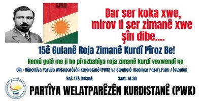 Partîya Welatparêzên Kurdistanê (PWK) dê cejna 15'ê Gulanê pîroz bike