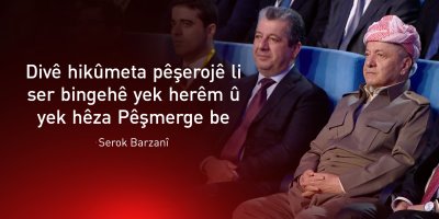 Serok Barzanî: Me hewl da aliyên Rojavayê Kurdistanê yek bixin û danûstandinê ligel Şamê bikin