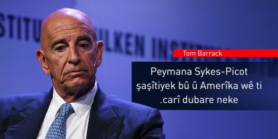 Tom Barrack: Serdema destêwerdana welatên rojavayî li Rojhilata Navîn bidawî bû