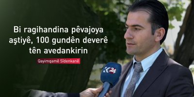 Qayimqamê Sîdenkanê: Bi ragihandina pêvajoya aştiyê, 100 gundên deverê tên avedankirin