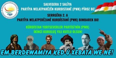 Salvegera 2 Salîya Partîya Welatparêzên Kurdistanê (PWK) Li Gelê Me Pîroz Be!