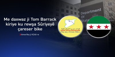 Wezareta Derve ya Amerîkayê: Me ji Tom Barrack xwestiye ku rewşa Sûriyeyê çareser bike