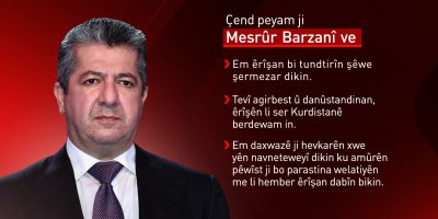Mesrûr Barzanî: Êrîşên li ser Herêma Kurdistanê ji bo têkdana agirbestê ne