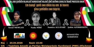 PÊLKURD, PSK, PWK, VEJÎN, KESAYETÊN SERBIXWE:  Em ji bo şehîdên Rojhilatê Kurdistanê rojekê şînê datînin.Dewleta Îranê protesto dikin
